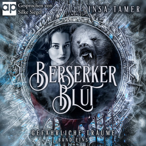 Berserkerblut (Gefährliche Träume)