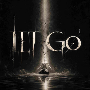 Let Go by Kai Kapur