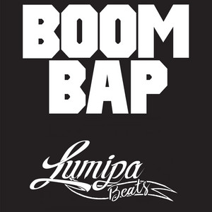 Boom Bap - Instrumentals Rap & Hip Hop Beats by Lumipa Beats