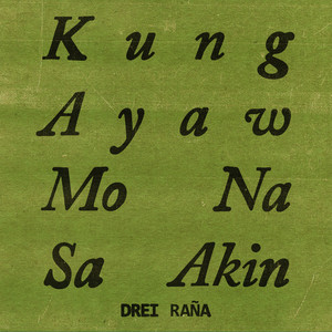 Kung Ayaw Mo Na Sa Akin