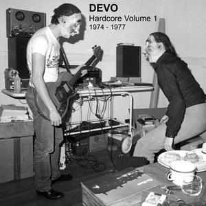 Hardcore, Vol. 1 - Compilation by DEVO | Spotify