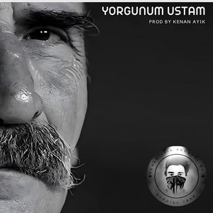 Kenan Ayık - Yorgunum Ustam