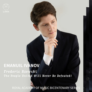 Rzewski: The People United Will Never Be Defeated! 36 Variations on ¡El Pueblo Unido Jamás Será Vencido!: Var. XIII — Frederic Rzewski
