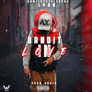 Bandit in Love by Lyon