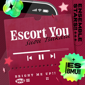 Escort You by 朱桜 司(CV.土田 玲央), あんさんぶるスターズ！！