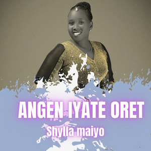 Sheila Jeruto - ANGEN IYATEI ORET