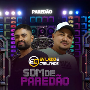 Evilazio e Carlinhos - Love Love