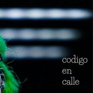 CODIGO EN CALLE by CHARPI MC