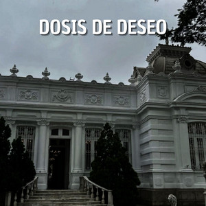 Dosis De Deseo by North Street