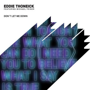 Don't Let Me Down - David Tort Mix by Eddie Thoneick, David Tort