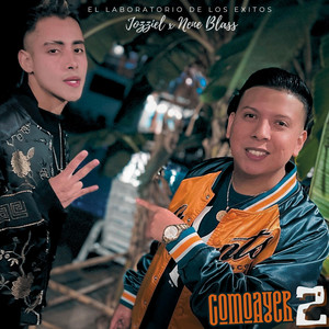 Como Ayer 2 - Special Version by Jozziel, Nene Blass