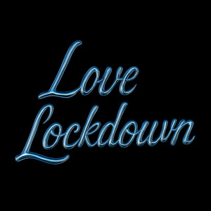 Love Lockdown (feat. Liza Kenia)