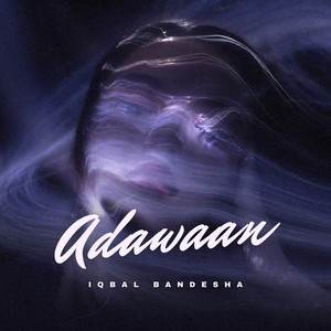 Adawaan by Iqbal Bandesha