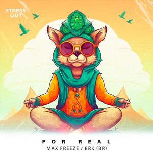For Real by Max Freeze, BRK (BR)
