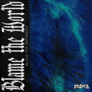 Blame the World / Blame the Different by Drøver, Waves Like Walls