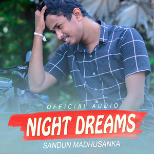 Sandun Madhusanka - Night Dreams