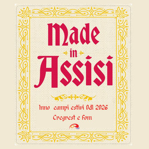 Made in Assisi by Cre-Grest