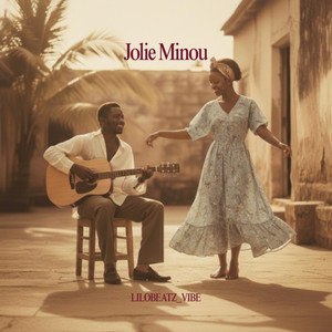 Lilobeatz_vibe - JOLIE MINOU (Radio Edit)