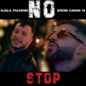 No Stop by Djalil Palermo, Didine Canon 16