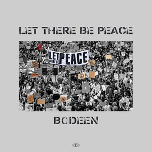 Bodeen - Let There Be Peace