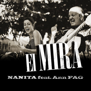 Nanita by El MIRA, Ann FAG