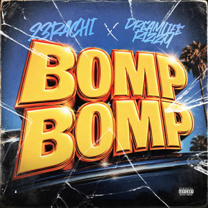 BOMP BOMP by 23Rachi, DreamLlifeRizzy