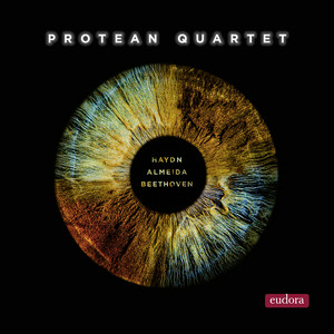 Haydn, Almeida & Beethoven — Protean Quartet