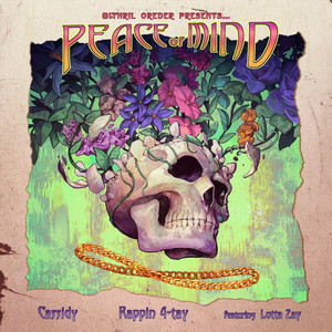 Peace of Mind (feat. Lotta Zay)