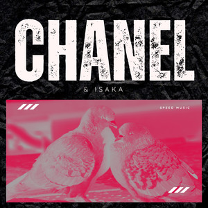 Speed Music - Chanel & Isaka album artwork