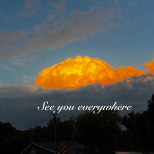 See You Everywhere