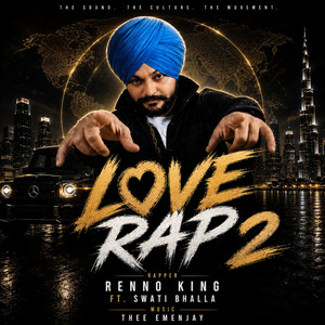 Love Rap 2 by Renno King, Swati Bhalla