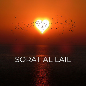 Sorat Al Lail by جمعان العصيمي