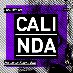 Calinda (Francesco Bonora Remix)