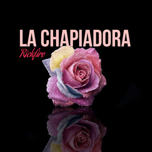 La Chapiadora