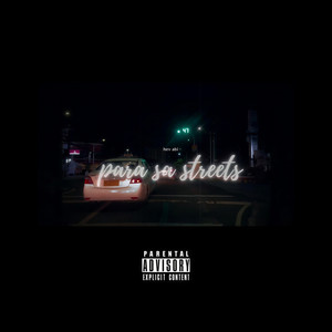 Para Sa Streets by Hev Abi