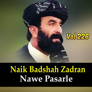 Naik Badshah Zadran - Musafari Gharanai