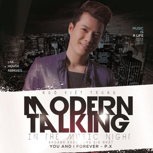 Ngo Viet Trung - Liên Khúc Modern Talking