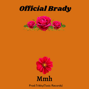 Official Brady - Mmh