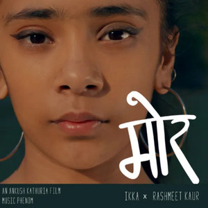 Mor by Ikka, Rashmeet Kaur, Phenom
