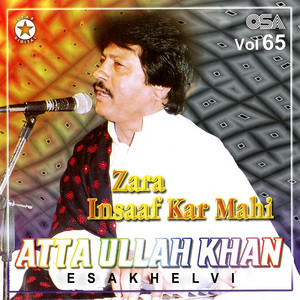 Attaullah Khan Esakhelvi - Kis Liye Jaaneman Tum Humen