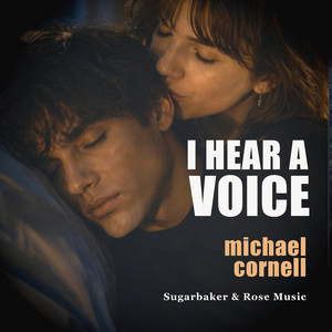 I Hear a Voice by Michael Cornell