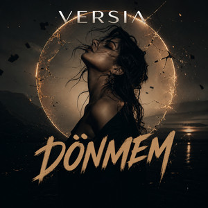Dönmem by Versia