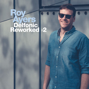 I Am Your Mind - Delfonic Rework by Roy Ayers, Delfonic