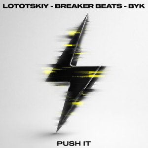 Breaker Beats — Push It