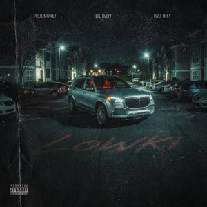 LOWKI by Lil Davy, Two trey, Prodmoney