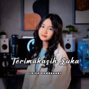 Terimakasih Luka by Loisa Ramadhani