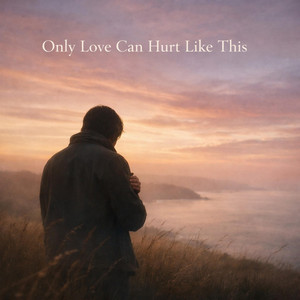 Only Love Can Hurt Like This by Modiveza