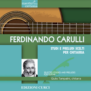 CARULLI カルッリ:ギターとピアノフォルテの為の作品集(8枚組) Carulli, F.: Guitar and Piano Music, Vol. 1 ‑「アルバム」by