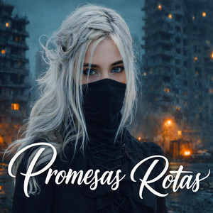 Promesas Rotas by SenrDz Music
