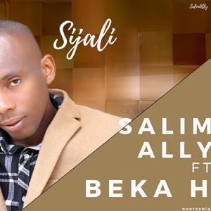 Salim Ally - Sijali (feat. Beka H)